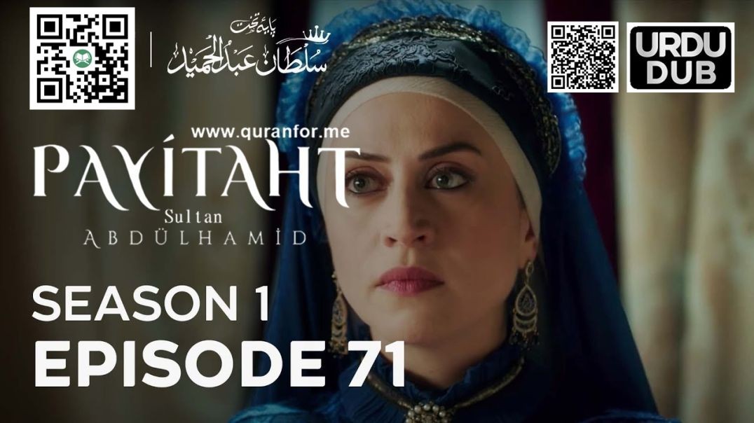 Payitaht Sultan Abdulhamid | Season 1 | Episode 71 | Urdu Dubbing