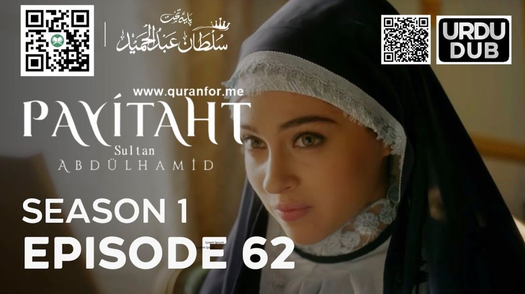 Payitaht Sultan Abdulhamid | Season 1 | Episode 62 | Urdu Dubbing