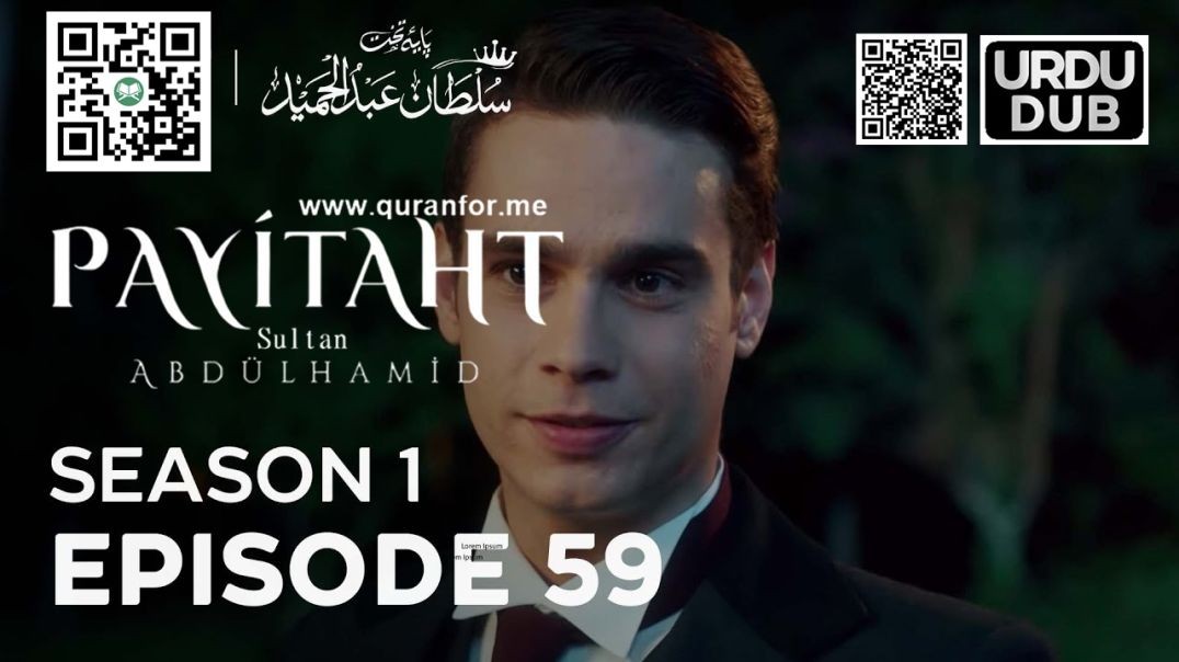 Payitaht Sultan Abdulhamid | Season 1 | Episode 59 | Urdu Dubbing