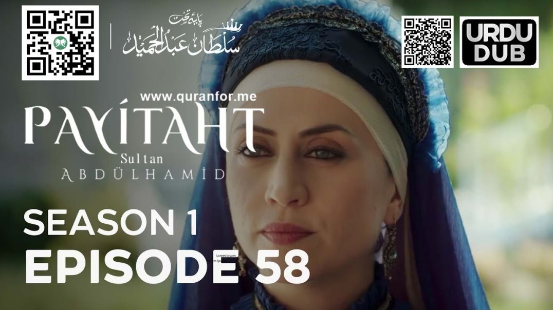 Payitaht Sultan Abdulhamid | Season 1 | Episode 58 | Urdu Dubbing