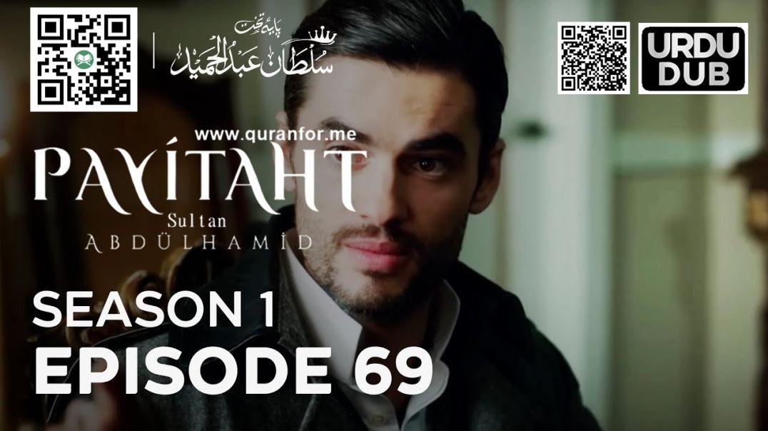 Payitaht Sultan Abdulhamid | Season 1 | Episode 69 | Urdu Dubbing