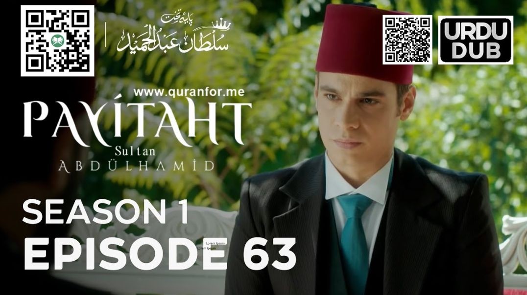 Payitaht Sultan Abdulhamid | Season 1 | Episode 63 | Urdu Dubbing