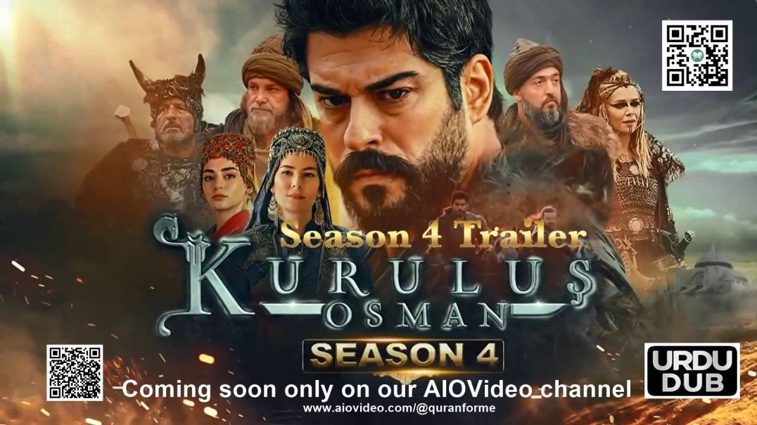 Kurulus Osman Season 4 Urdu Dubbing Trailer