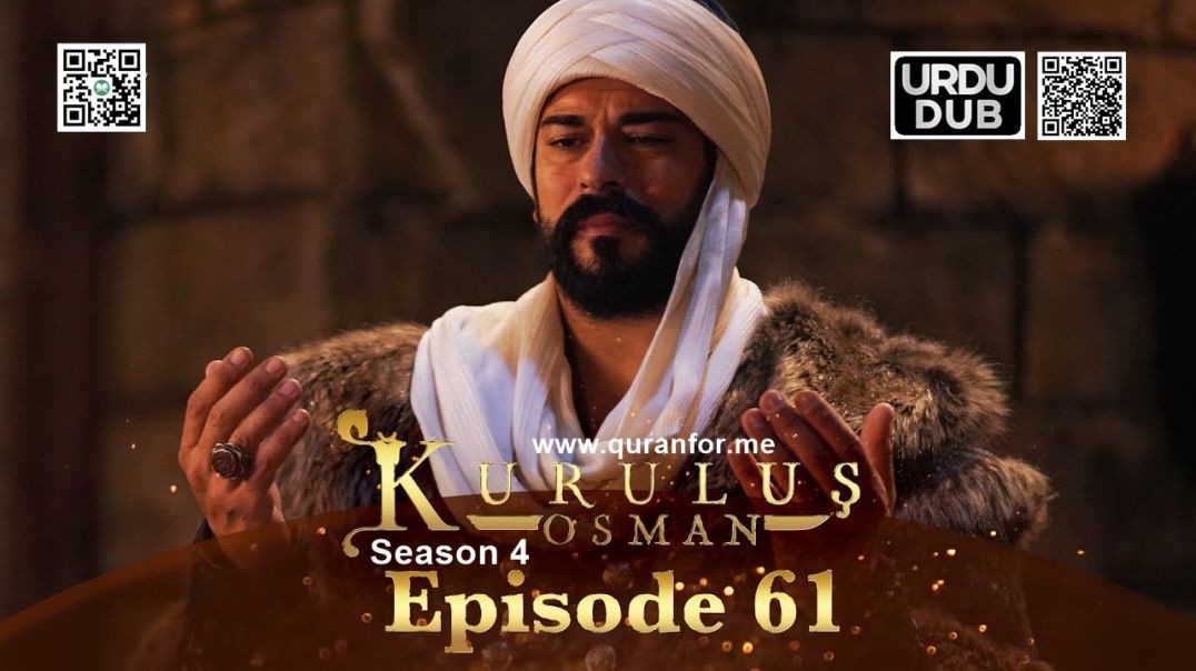 Kurulus Osman | Season 4 | Episode 61 | Urdu Dubbing