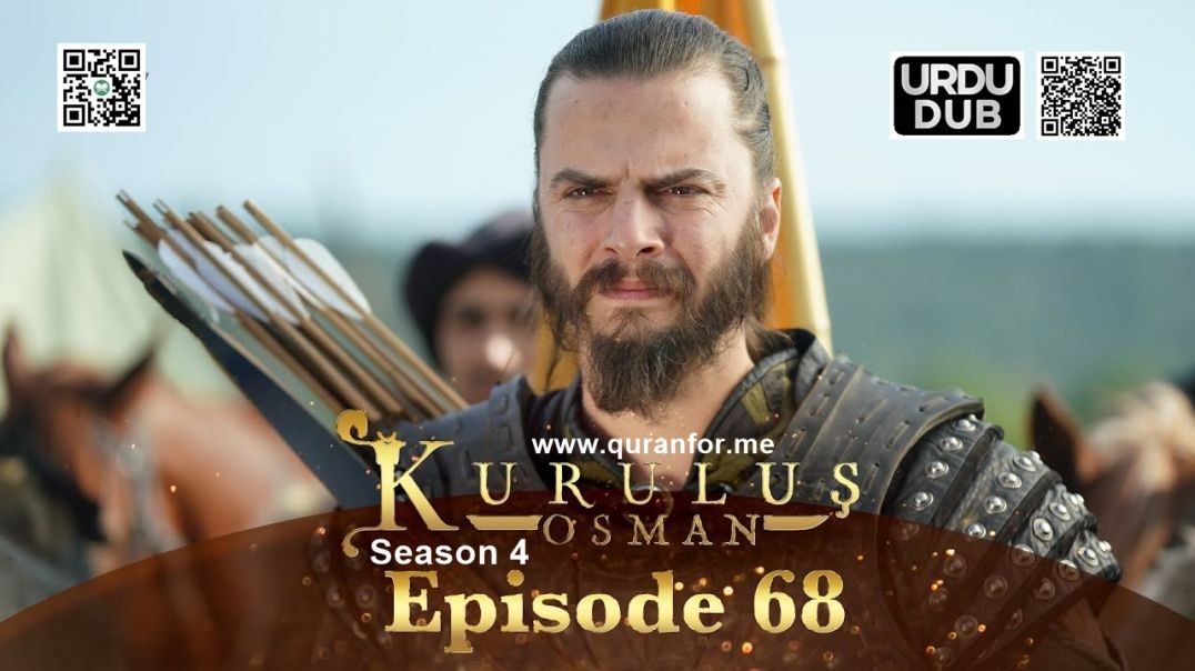 Kurulus Osman | Season 4 | Episode 68 | Urdu Dubbing