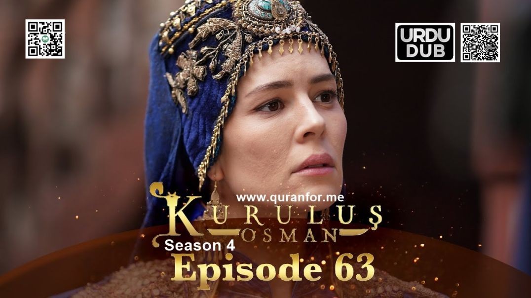 Kurulus Osman | Season 4 | Episode 63 | Urdu Dubbing