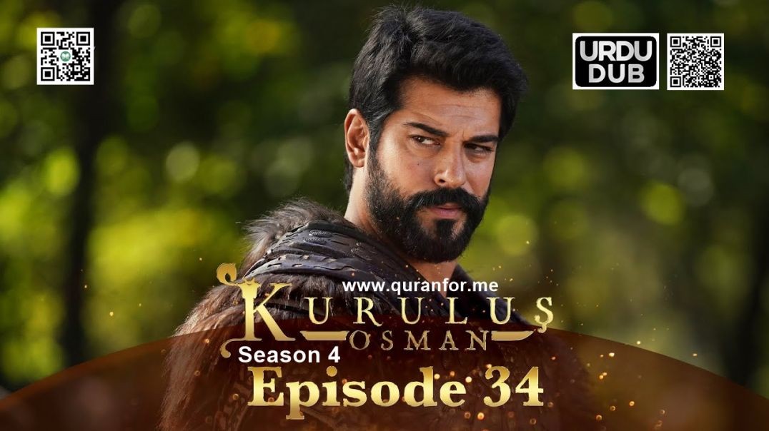 Kurulus Osman | Season 4 | Episode 34 | Urdu Dubbing