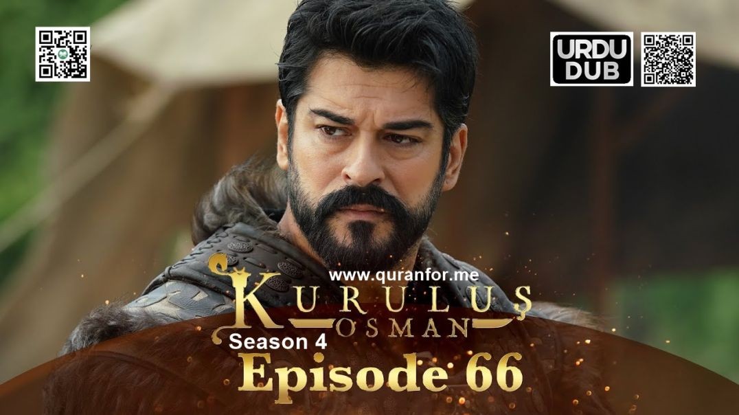 Kurulus Osman | Season 4 | Episode 66 | Urdu Dubbing