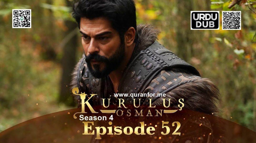 Kurulus Osman | Season 4 | Episode 52 | Urdu Dubbing