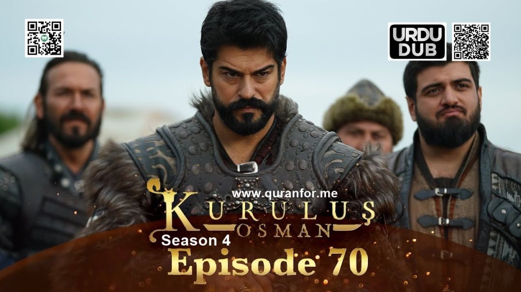 Kurulus Osman | Season 4 | Episode 70 | Urdu Dubbing