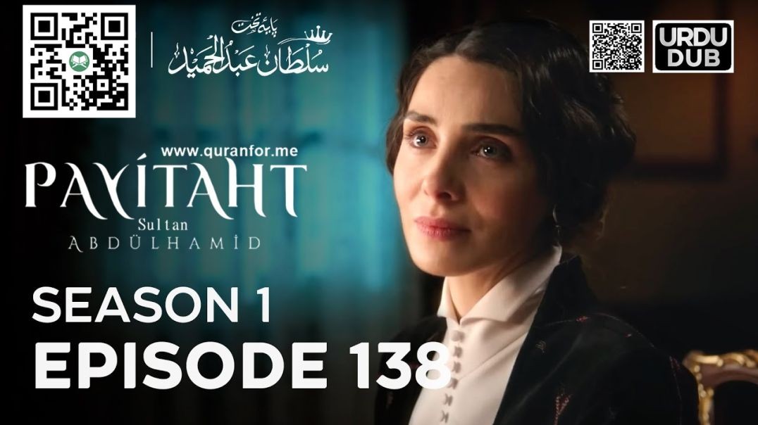 Payitaht Sultan Abdulhamid | Season 1 | Episode 138 | Urdu Dubbing