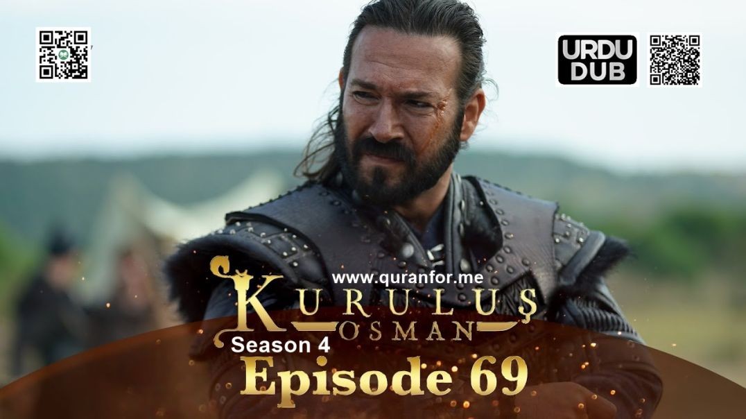 ⁣Kurulus Osman | Season 4 | Episode 69 | Urdu Dubbing