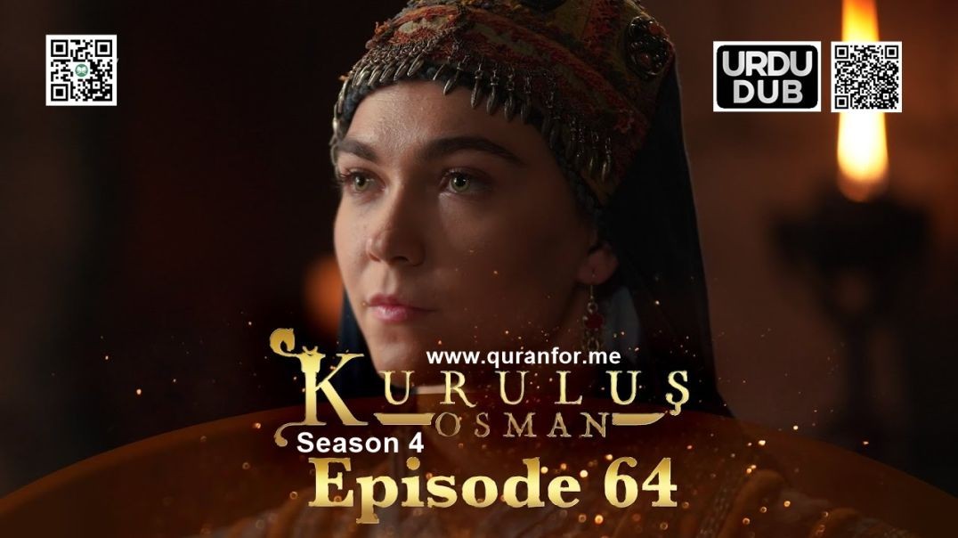 Kurulus Osman | Season 4 | Episode 64 | Urdu Dubbing