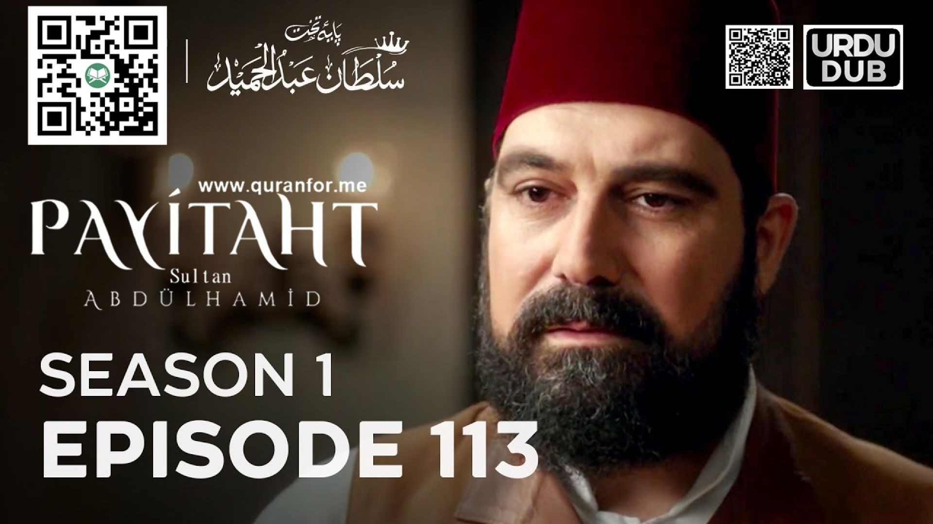 ⁣Payitaht Sultan Abdulhamid | Season 1 | Episode 113 | Urdu Dubbing