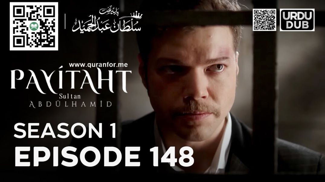 Payitaht Sultan Abdulhamid | Season 1 | Episode 148 | Urdu Dubbing